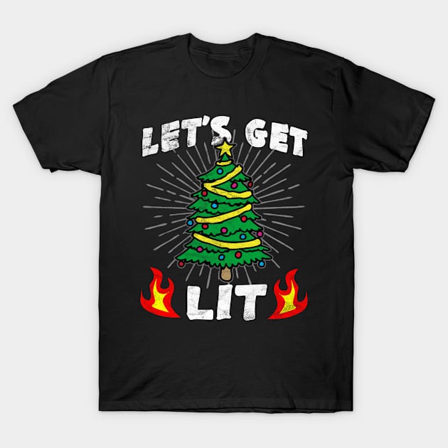 CHRISTMAS - Let's Get Lit T-Shirt by AlphaDistributors